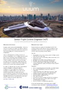 Senior Flight Control Engineer (m/f) In a full-time position at the earliest convenience Welcome to the future  Welcome to our team