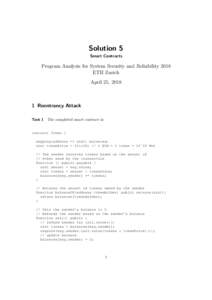 Solution 5 Smart Contracts Program Analysis for System Security and Reliability 2018 ETH Zurich April 25, 2018