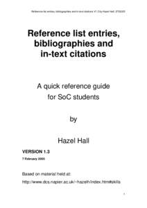 Reference list entries, bibliographies and in-text citations V1.3 by Hazel Hall, Reference list entries, bibliographies and in-text citations