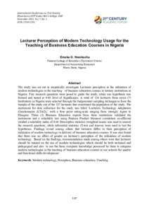 International	Conference	on	21st	Century	 Education	at	HCT	Dubai	Men’s	College,	UAE		 November	2015,	Vol.	7,	No.	1 ISSN:	Lecturer Perception of Modern Technology Usage for the