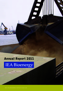 Annual ReportI E A B I o E n E r gy : E xC o :  : 0 1 IEA Bioenergy is an international collaborative