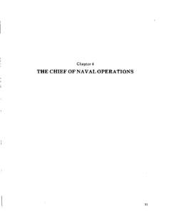 I  Chapter 4 THE CHIEF OF NAVAL OPERATIONS