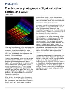 The first ever photograph of light as both a particle and wave