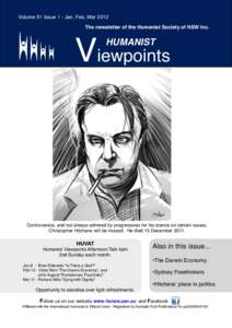 Volume 51 Issue 1 - Jan, Feb, Mar 2012 The newsletter of the Humanist Society of NSW Inc. Viewpoints HUMANIST