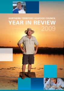 Northern Territory Seafood Council  Year in Review 2009