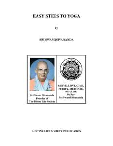 EASY STEPS TO YOGA By SRI SWAMI SIVANANDA  Sri Swami Sivananda