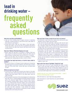lead in drinking water – frequently 	 asked 		questions