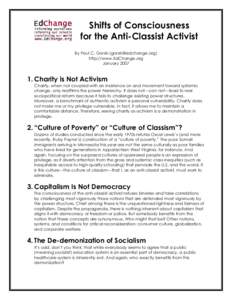 Shifts of Consciousness for the Anti-Classist Activist By Paul C. Gorski ([removed]) http://www.EdChange.org January 2007