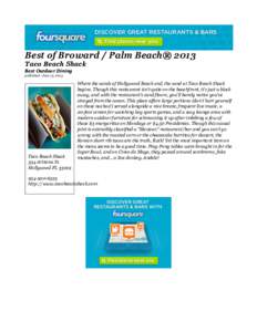 Best of Broward / Palm Beach® 2013 Taco Beach Shack Best Outdoor Dining published: June 13, 2013  Taco Beach Shack