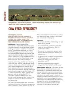 RESEARCH “Using Residual Feed Intake to Improve Lifetime Productivity of Beef Cows Under ForageBased Beef Cattle Production Systems” COW FEED EFFICIENCY PROJECT NO.: [removed]RESEARCH INSTITUTIONS: University of