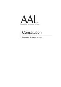 Constitution Australian Academy of Law Constitution of Australian Academy of Law  Preliminary