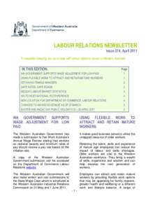LABOUR RELATIONS NEWSLETTER Issue 274, April 2011 A newsletter keeping you up-to-date with labour relations issues in Western Australia IN THIS EDITION: