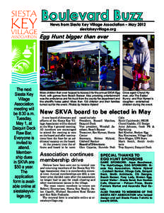 Boulevard Buzz  News from Siesta Key Village Association – May 2012 siestakeyvillage.org  Egg Hunt bigger than ever