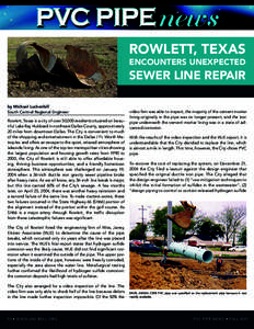 Rowlett, Texas  Encounters Unexpected Sewer Line Repair by Michael Luckenbill
