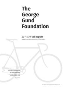 The George Gund Foundation 2014 Annual Report