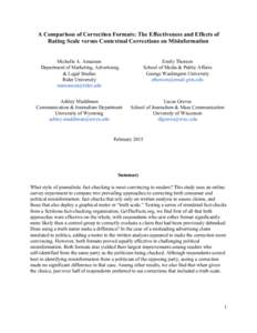 A Comparison of Correction Formats: The Effectiveness and Effects of  Rating Scale versus Contextual Corrections on Misinformation      Michelle A. Amazeen   Department of Marketing, Advertising