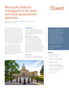 Microsoft platform management for state and local government agencies Reduce risk, increase efficiency and boost innovation in your Microsoft environment.