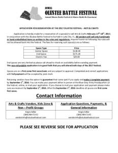 ANNUAL  OLUSTEE BATTLE FESTIVAL Annual Olustee Battle Festival & Olustee Battle Re-Enactment  APPLICATION FOR RESERVATION AT THE 2017 OLUSTEE FESTIVAL - ARTS & CRAFTS