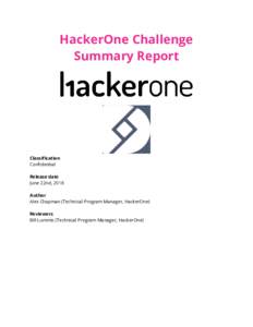 HackerOne Challenge  Summary Report  Classification  Confidential   