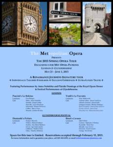         The Metropolitan Opera PRESENTS  