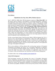 Microsoft Word - DigitalGlobe as Platinum Sponsor - Map Africa 2009.doc