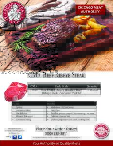 CHICAGO MEAT AUTHORITY CMA Beef Ribeye Steak ®