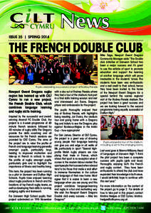 News ISSUE 35 | SPRING 2014 THE FRENCH DOUBLE CLUB  Mike Sage, Newport Gwent Dragons
