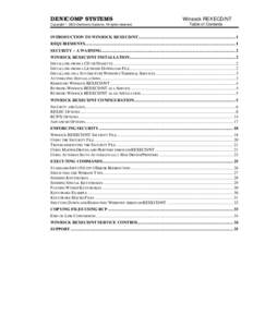 DENICOMP SYSTEMS Copyright ? 2003 Denicomp Systems All rights reserved. Winsock REXECD/NT Table of Contents