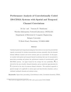 Performance Analysis of Convolutionally Coded DS-CDMA Systems with Spatial and Temporal Channel Correlations Jie Lai and Narayan B. Mandayam Wireless Information Network Laboratory (WINLAB) Department of Electrical & Com
