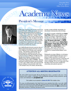 November 2011 Vol. 41 — Issue 6 Editor: Sonya Bynoe President’s Message
