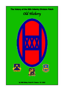 The history of the 30th Infantery Division Patch