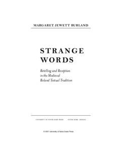 MARGARET JEWETT BURLAND  STRANGE WO R D S Retelling and Reception in the Medieval