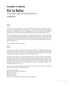 PILGRIMAGE TO KINSHASA  Kin la Belle: In the Clear Light of Song and Silence Yvonne Owuor