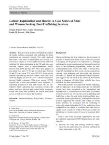 J Immigrant Minority Health DOI[removed]s10903[removed]ORIGINAL PAPER  Labour Exploitation and Health: A Case Series of Men