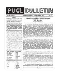 PUCL BULLETIN Vol. XXXI, No. 9 Inside : EDITORIAL: Latest Lokpal Bill - Vital Changes Still Needed-Rajindar Sachar (1) ARTICLES, REPORTS & DOCUMENTS :