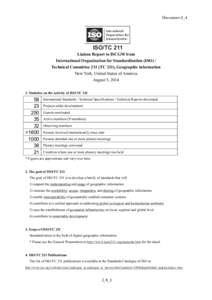 Document J_4  ISO/TC 211 Liaison Report to ISCGM from International Organization for Standardization (ISO) / Technical Committee 211 (TC 211), Geographic information