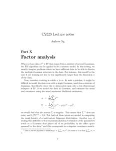 CS229 Lecture notes Andrew Ng Part X  Factor analysis