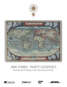 2006 THIRD - PARTY LOGISTICS Results and Findings of the 11th Annual Study Table of Contents Introduction............................................................................................ 2 Study Objectives a
