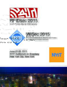 RFIDsec 2015 The 11th Workshop on RFID security The 10th Workshop on RFID Security  WiSec 2015
