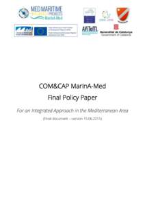 COM&CAP MarInA-Med Final Policy Paper For an Integrated Approach in the Mediterranean Area (Final document – version)  Table of Abbreviations