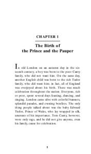 CHAPTER 1  The Birth of the Prince and the Pauper  In old London on an autumn day in the six-