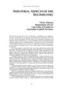 Industrial Aspects of the Sex Industry  INDUSTRIAL ASPECTS OF THE SEX INDUSTRY Victor Gleeson Department of Law