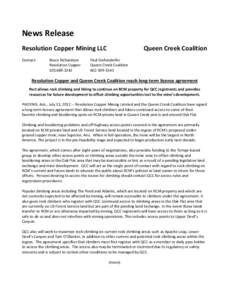 News Release Resolution Copper Mining LLC Contact: Bruce Richardson Resolution Copper