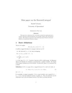 Mini paper on the Kurzweil integral Rudolf V´ yborn´ y University of Queensland Dedicated to Peter Lax