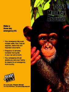 Don’t Monkey Around! Make a three day emergency kit.
