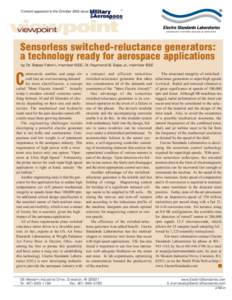 Content appeared in the October 2002 issue of  R Sensorless switched-reluctance generators: a technology ready for aerospace applications