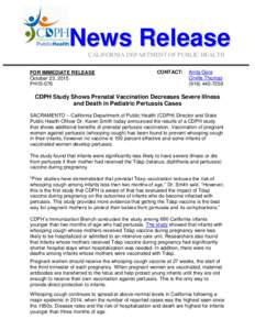 News Release CALIFORNIA DEPARTMENT OF PUBLIC HEALTH FOR IMMEDIATE RELEASE October 23, 2015 PH15-079