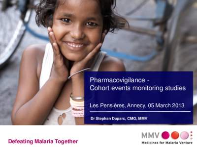 Pharmacovigilance - Cohort events monitoring studies