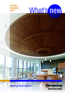 SPRING SUMMER 2015 What’s new INTEGRATED CEILING SYSTEMS