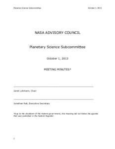 Planetary Science Subcommittee  October 1, 2013 NASA ADVISORY COUNCIL